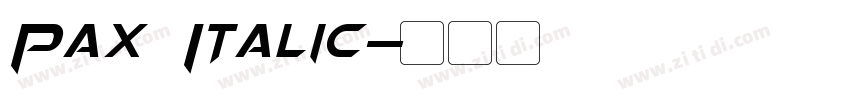 Pax Italic字体转换
